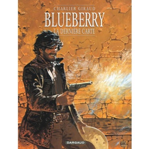 Blueberry - Tome 21 - La Dernière Carte | Charlier Jean-Michel (ISBN: 9782205054859)