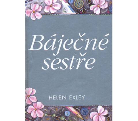 Báječné sestře