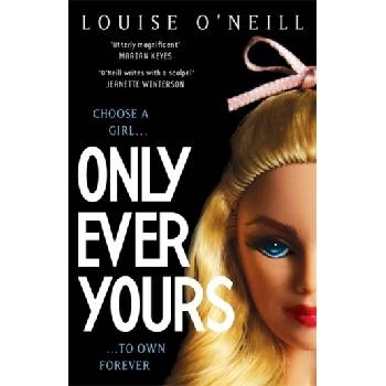 Only Ever Yours - Louise O\'Neill