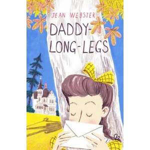 Daddy-Long-Legs | Jean Webster (ISBN: 9781847496515)