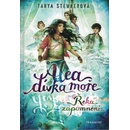 Knihy Alea dívka moře - Řeka zapomnění, Tanya Stewnerová