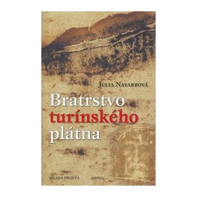 Bratrstvo turínského plátna Julia Navarrová CZ