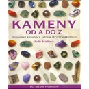 Knihy Kameny od A do Z - Podrobný průvodce světem léčivých krystalů - Hallová Judy