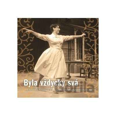 Byla vždycky svá