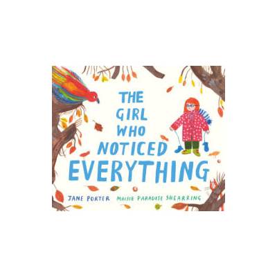 Girl Who Noticed Everything | Jane Porter
