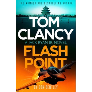 Tom Clancy Flash Point | Don Bentley (ISBN: 9781408727799)