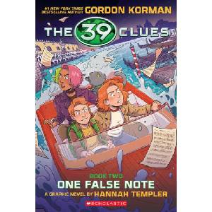 39 Clues: One False Note: A Graphic Novel (39 Clues Graphic Novel #2) | Hannah Templer (ISBN: 9781339026473)