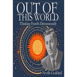 Out of This World | Neville Goddard (ISBN: 9781638233886)