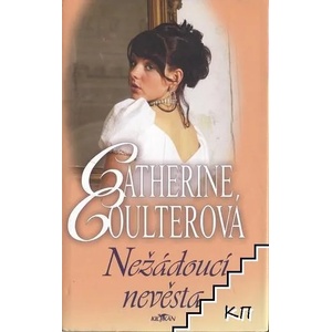 Nežádoucí nevěsta (ISBN: 9788073623876)