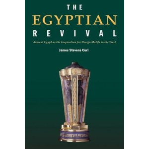 Egyptian Revival | James Stevens Curl (ISBN: 9780415361187)