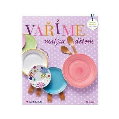 Vaříme malým dětem