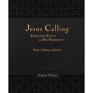 Jesus Calling Note-Taking Edition, Leathersoft, Black, with full Scriptures | Sarah Young (ISBN: 9781400213702)