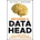 Becoming a Data Head - How to Think, Speak, and Understand Data Science, Statistics, and Machine Learning