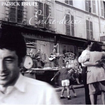 BRUEL PATRICK: ENTRE-DEUX CD