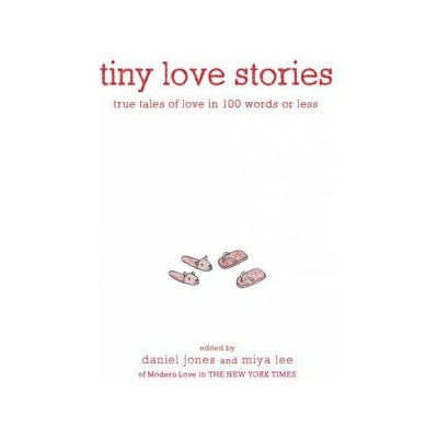 Tiny Love Stories - Daniel Jones, Miya Lee