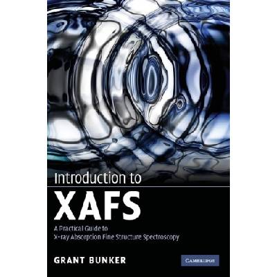 Introduction to XAFS Bunker Grant Illinois Institute of Technology