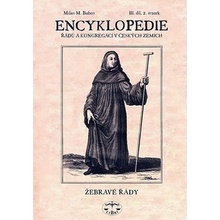 Encyklopedie řádů, kongregací a řeholních společností katolické církve v českých zemích III., 2 sv. Milan Buben