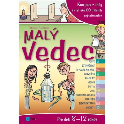 Malý vedec 2 - Tomislav Senćanski