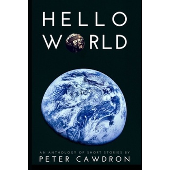 Hello World | Peter Cawdron