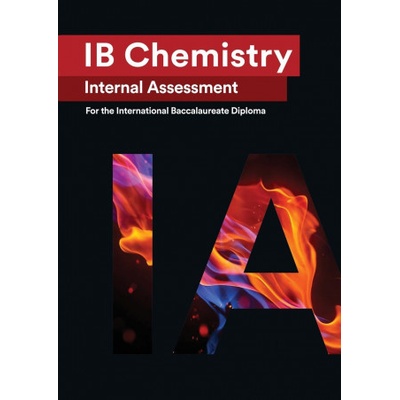 IB Chemistry Internal Assessment [IA]