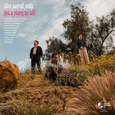Thee Sacred Souls - GOT A STORY TO TELL CD