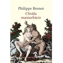 Knihy Chvála masturbácie - Philippe Brenot