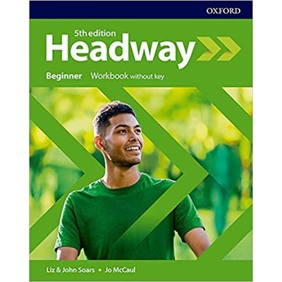New Headway Beginner 5th Ed.Workbook without key - Soars John and Liz