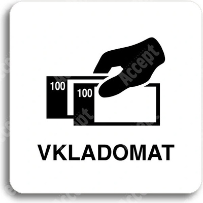 ACCEPT Piktogram vkladomat - bílá tabulka - černý tisk bez rámečku