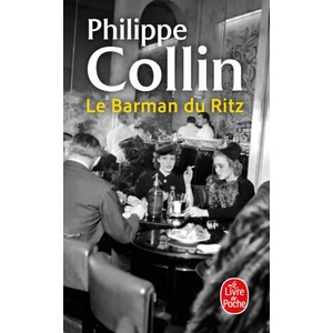 Le Barman du Ritz (ISBN: 9782253251828)