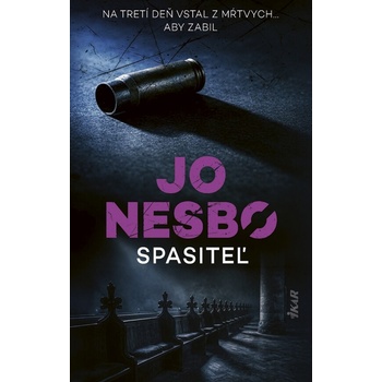 Spasiteľ - Jo Nesbo