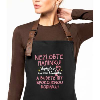 Kariban HobbyTriko Zástěra na vaření EXCLUSIVE Nezlobte maminku Černošedá