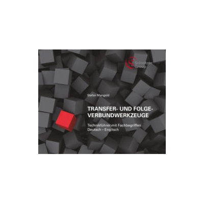 Transfer- und Folgeverbundwerkzeuge | Stefan Mangold