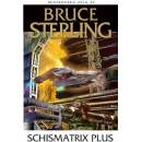 Schismatrix Plus