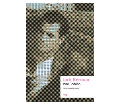 Vize Codyho - Jack Kerouac