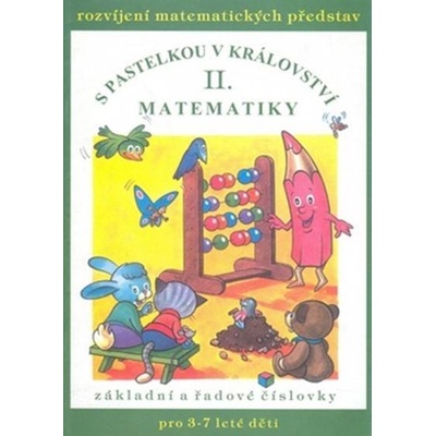 S pastelkou v království matematiky I.
