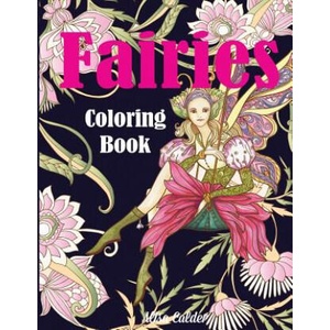 Fairies Coloring Book | Alisa Calder (ISBN: 9781949651201)