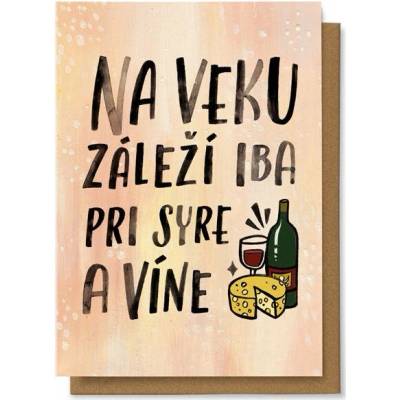 Chaukiss Na veku záleží iba pri syre a víne
