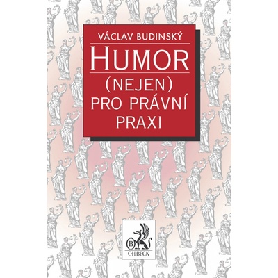 Humor nejen pro právní praxi - Budínský Václav