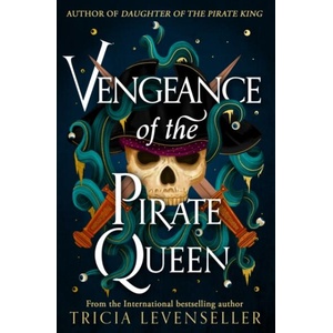 Vengeance of the Pirate Queen | Tricia Levenseller (ISBN: 9781782694267)