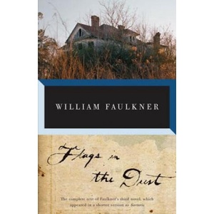 Flags in the Dust | William Faulkner (ISBN: 9780307946768)