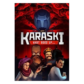 Karaski: What Goes Up...