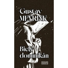 Biely dominikán - Gustav Meyrink