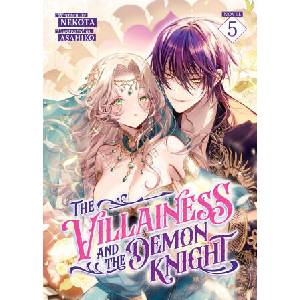 The Villainess and the Demon Knight (Light Novel) Vol. 5 (2026)