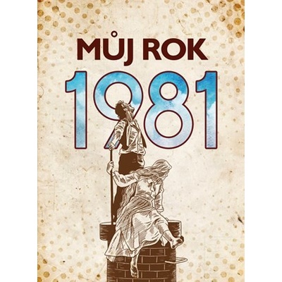 Můj rok 1981 - Kateřina Komárková