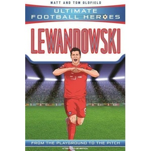 Lewandowski (Ultimate Football Heroes - the No. 1 football series) | Ultimate Football Heroes (ISBN: 9781789464535)