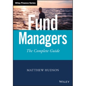 Fund Managers - The Complete Guide | Hudson (ISBN: 9781119515586)