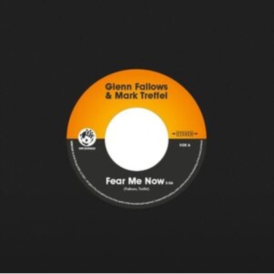 Fear Me Now Glenn Fallows and Mark Treffel LP