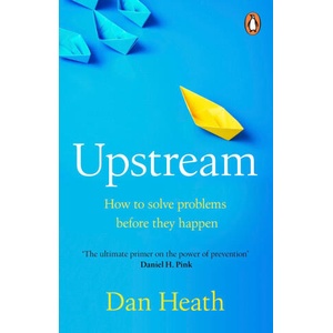 Upstream | Dan Heath (ISBN: 9780552176798)