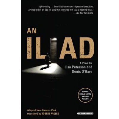An Iliad | Lisa Peterson, Denis O'Hare