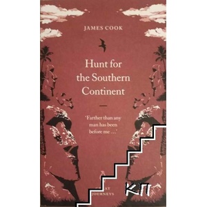 Hunt For The Southern Continent (ISBN: 9780141025438)